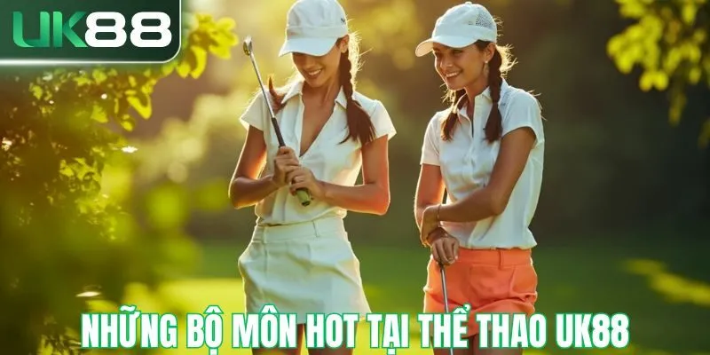 Các môn thể thao nổi bật tại UK88